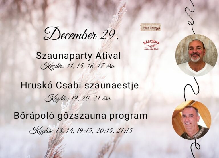 12.29 Szaunaparty Atival, Hruskó Csabi szaunaestje