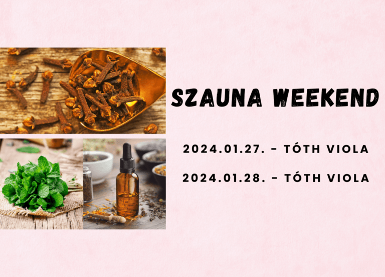 Szauna weekend – Tóth Violával