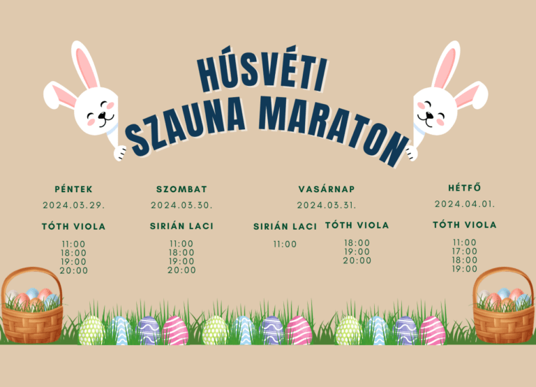 Húsvéti szauna maraton – Tóth Violával és Sirián Lacival