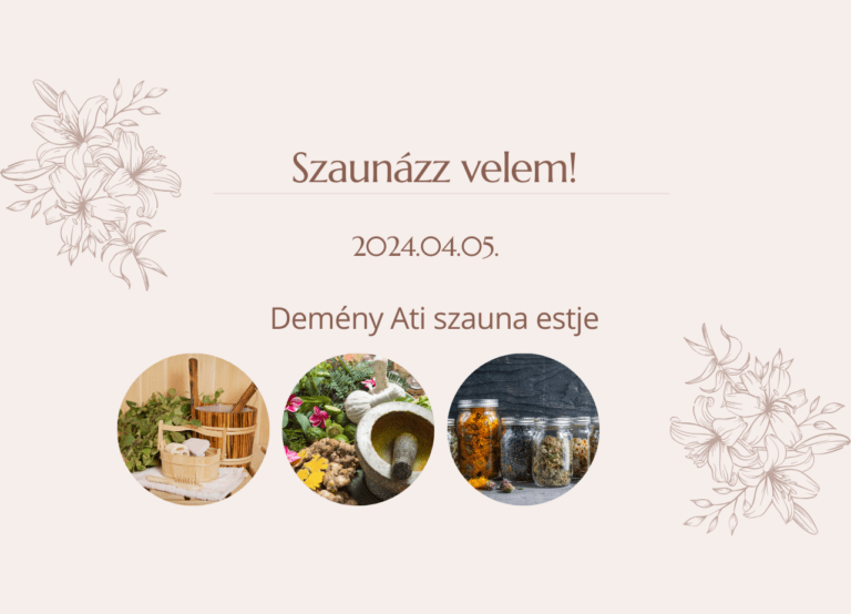 Szaunázz velem! – Demény Ati szauna estje