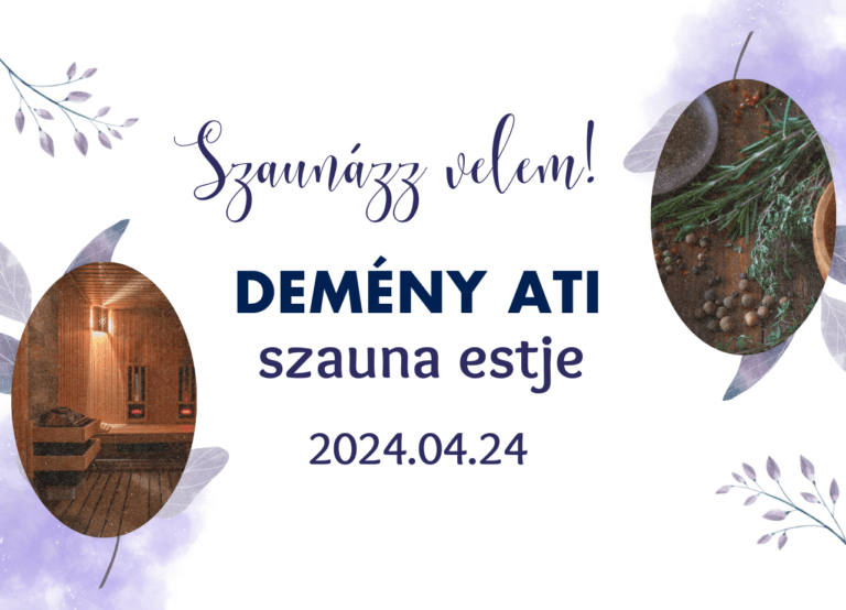 Szaunázz velem! – Demény Ati szauna estje