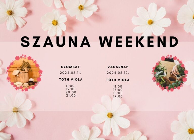 Szauna weekend – Tóth Violával