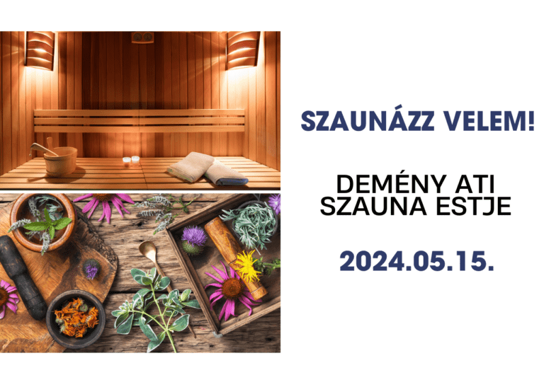 Szaunázz velem! – Demény Ati szauna estje