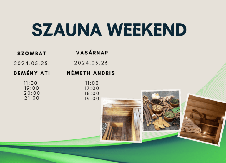 Szauna weekend – Demény Atival és Németh Andrissal