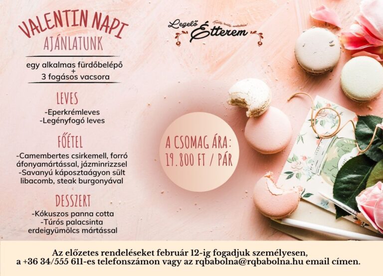 Valentin napi ajánlatunk – 2025.02.14.