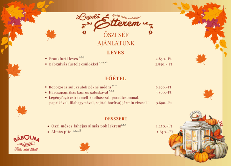 Őszi Séf Ajánlat a Legelő Étteremben