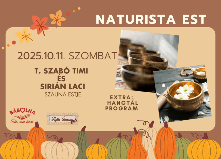 Naturista est T. Szabó Timivel & Sirián Lacival