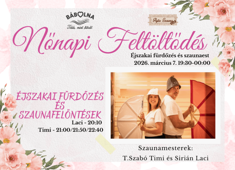 Nőnapi Feltöltődés – Éjszakai fürdőzés és szaunaest